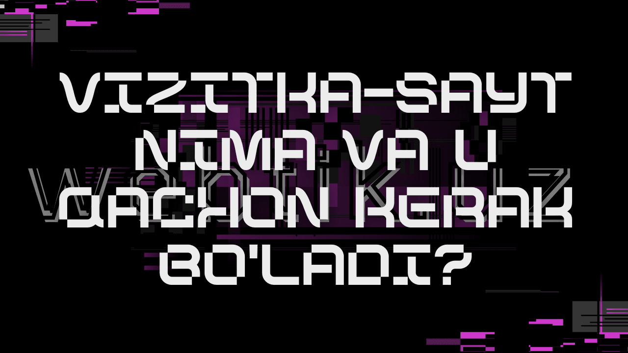 Vizitka-sayt nima va u qachon kerak bo'ladi?